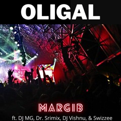 Oligal Tamil Mixtape (ft. DJ MG, Dr. Srimix, DJ Vishnu, Swizzee)