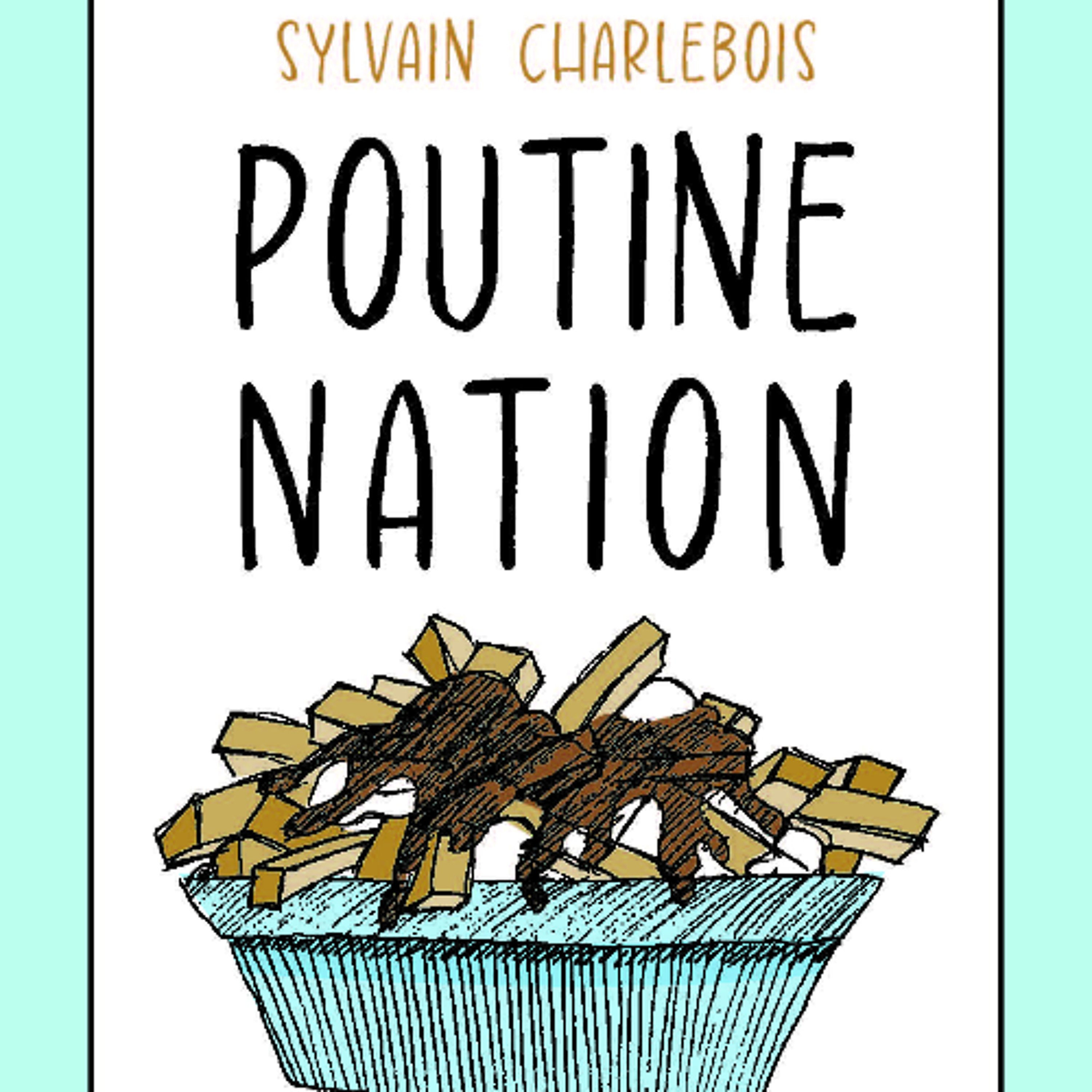 Poutine Nation episode artwork
