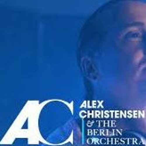 Stream Alex Christensen & The Berlin Orchestra (Tribute-Mix 30.01.2022) By Dj Charly-M.007 | Listen Online For Free On Soundcloud