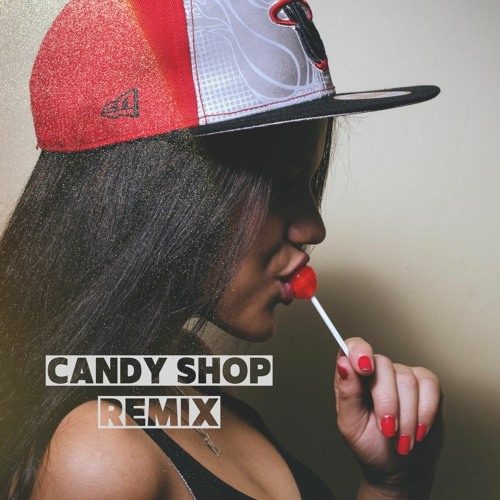 Candy Shop Remix Slowed