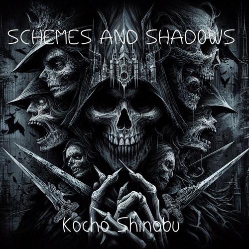 SCHEMES AND SHADOWS