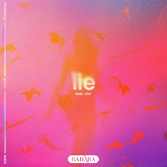 Xiam, Rukid, 2FarAway - Lie (Feat. XiVi)
