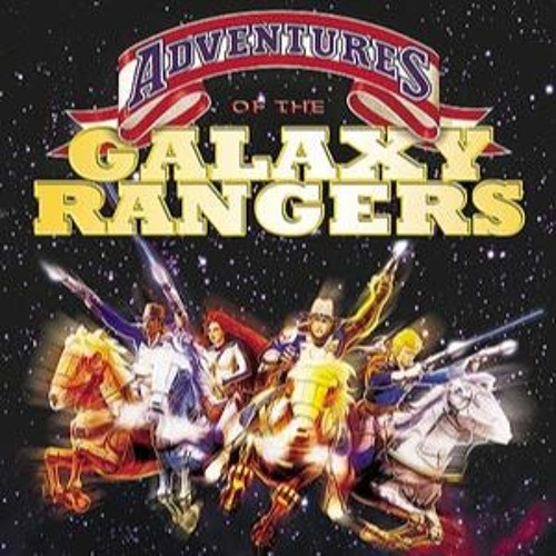 Stream The Adventures of the Galaxy Rangers - No Guts, No Glory (REVAMPED)  by Peter Zimmermann