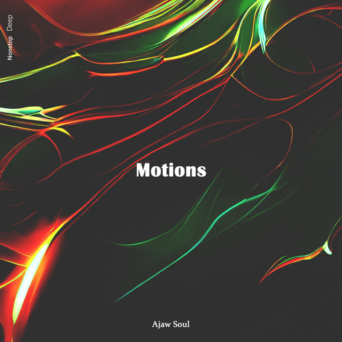 Ajaw Soul - Motions