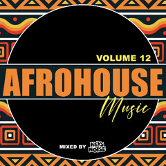 AFROHOUSE MIX 12