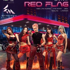 RedFlag - Em Xinh Say Hi | Ngô Lan Hương , Lamoon , Han Sara , Yeolan , Jsol