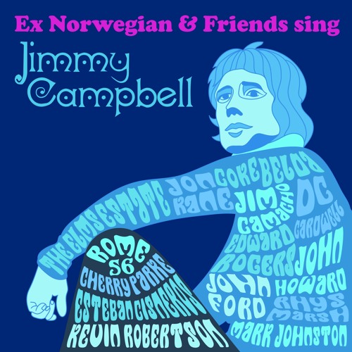 EX NORWEGIAN AND FRIENDS SING JIMMY CAMPBELL