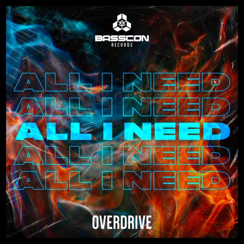 OverDrive - All I Need (Radio Mix)
