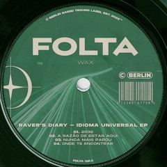 Raver's Diary - Idioma Universal EP [FOEP07]
