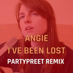 Fred Again - Angie (i've been lost) Partypreet Remix FREE DOWNLOAD