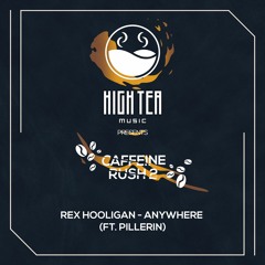 Rex Hooligan - Anywhere (ft. Pillerin)