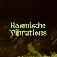 Kösmische Vibrations Mix - Krautrock