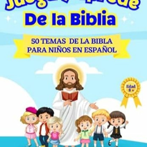 🌰read (PDF) Juega y Aprede De la Biblia - Nuevo Testamento 50 historia bíblicas co 🌰