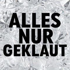 alles nur geklaut