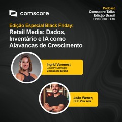 Episódio 18 Especial Black Friday com VtexAds