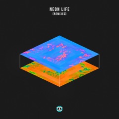 Neon Life (Kosu Remix)