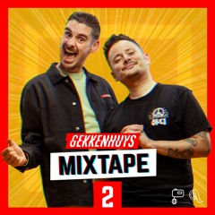 Gekkenhuys Mixtape #2