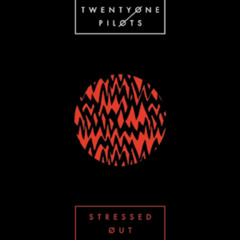 Twenty One Pilots Stressed Out - Dance Mix