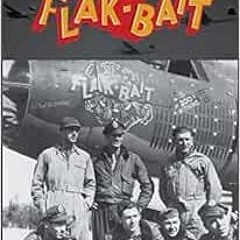 [VIEW] [PDF EBOOK EPUB KINDLE] B-26 “Flak-Bait”: The Only American Aircraft to Survive 200 Bombi