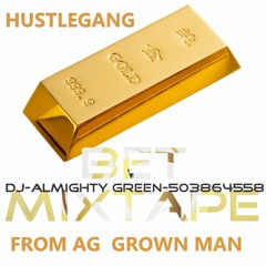 From A G - Grown Man