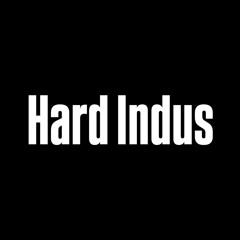 6. Hard Indus