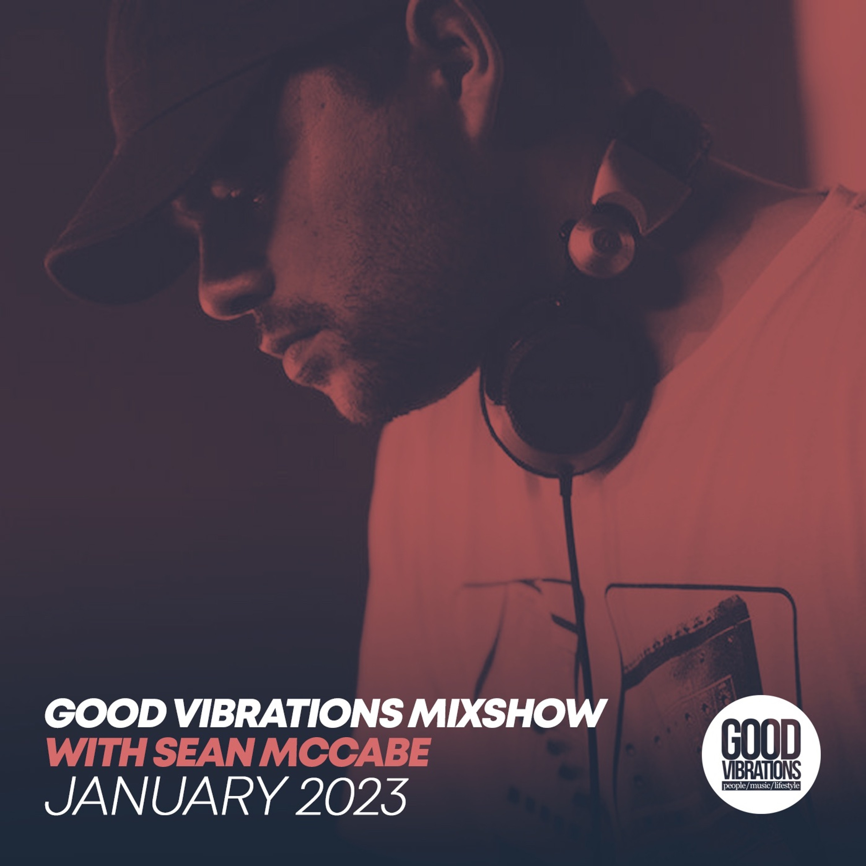 Good Vibrations Mixshow with Sean McCabe