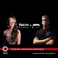 Mailise & Sara / Set #465 exclusivo para Trance México