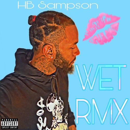 Wet (Remix)