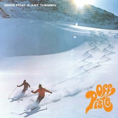 Greg Foat & Art Themen - Off Piste - Off Piste