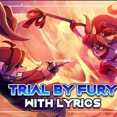 Trial By Fury With lyrics- Underale Yellow- Man on the Internet