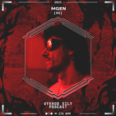Vykhod Sily Podcast- MGen Guest Mix (2)