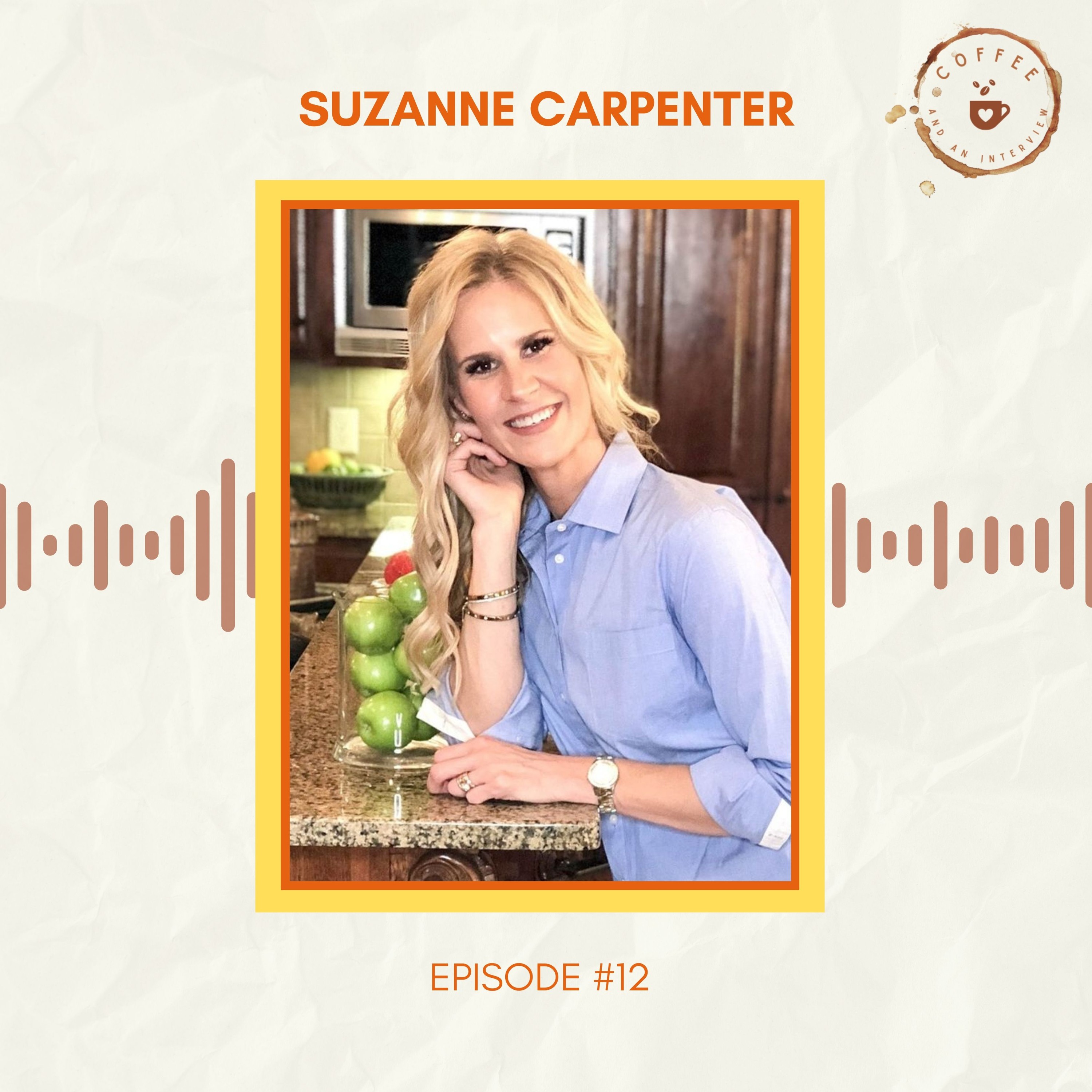 12. Suzanne Carpenter on Eating Disorders and Her Journey with Food, Health, and Wellness episode artwork