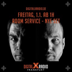 Room Service - NYE 2021 - Digital X Radio.mp3