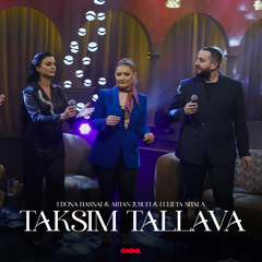 Taksim tallava (feat. Luljeta Shala)