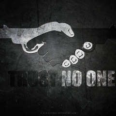 Yrn Shoota - Trust No One