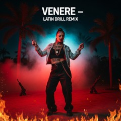 Venere - Latin Drill