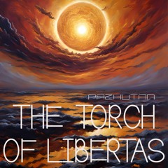 The Torch Of Libertas