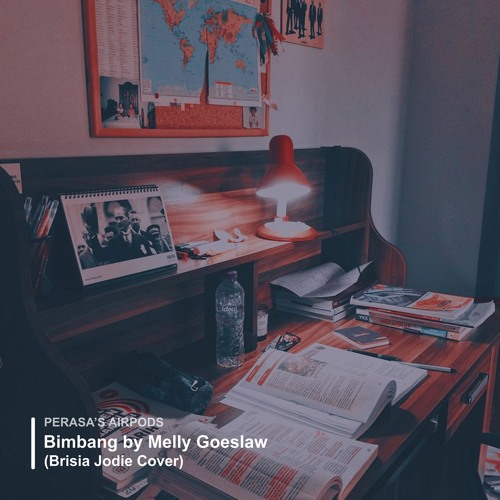 Stream episode Bimbang Melly Goeslaw (Brisia Jodie Cover) by # Stream episode Bimbang Melly Goeslaw (Brisia Jodie Cover) by #
