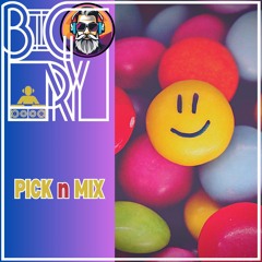 Big Ry - Pick n Mix [Hard House: 150bpm]