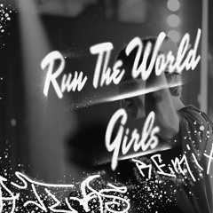 Run The World Girls (Atlas Remix) Extended mix