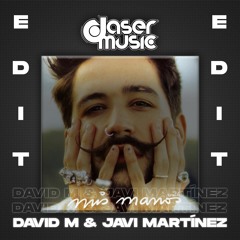 Camilo -  Millones (David M & Javi Martinez Edit)