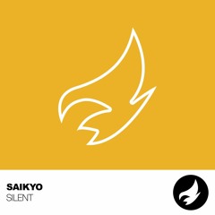 Saikyo - Silent (Radio Edit)