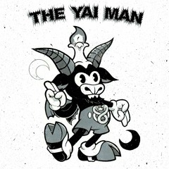 THE YAI MAN?