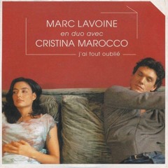 Demo 2024 Cover J'ai Tout Oublie (2001 Marc Lavoine & Cristina Marocco) By Bruno Phil's & J - Luc