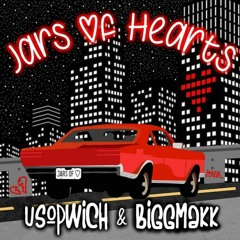 Jars of Hearts - Original by Usopwich ft. Biggmakk (Written & produced by Usopwich)