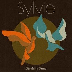 Sylvie - Stealing Time
