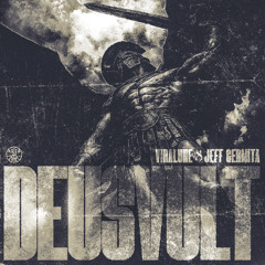 Viralune & Jeff Germita - DEUS V