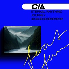 Feat. Fem Podcast 49 /// CIA: eternal rhythmic journey