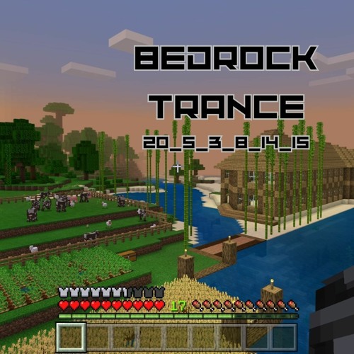 BEDROCK TRANCE