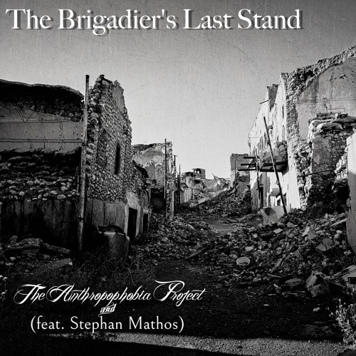 The Brigadier's Last Stand (feat. Mothers Talk)